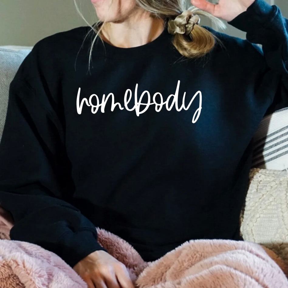 Homebody sweatshirt