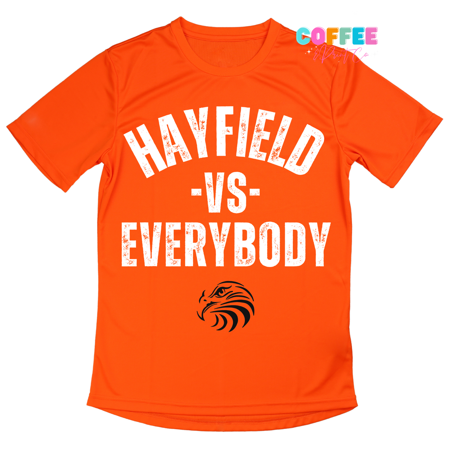 HAYFIELD VS EVERYBODY