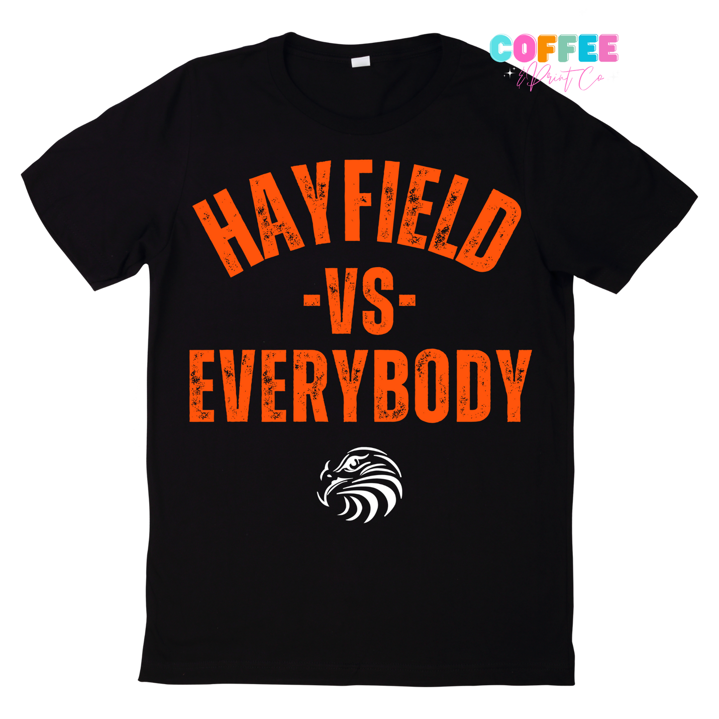 HAYFIELD VS EVERYBODY